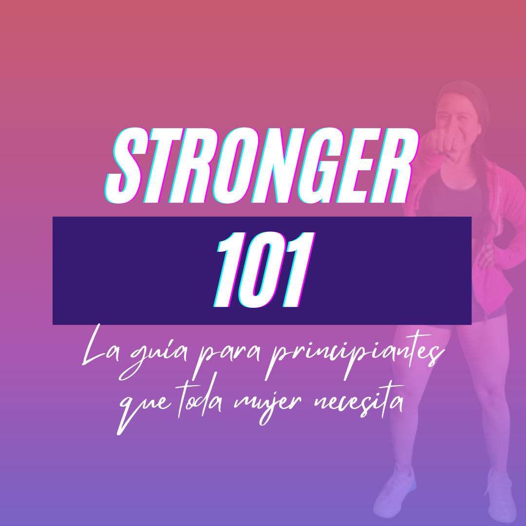 STRONGER 101